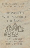 Cover: The Woman Who Married the Bear - Oxford University Press Inc