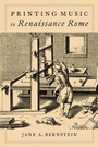 Cover: Printing Music in Renaissance Rome - Oxford University Press Inc