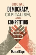 Cover: Social Democracy, Capitalism, and Competition - McGill-Queen's University Press