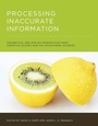Cover: Processing Inaccurate Information - MIT Press