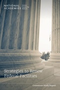Cover: Strategies to Renew Federal Facilities - National Academies Press