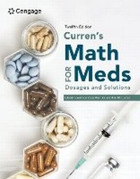Enlarge image Cover: Curren's Math for Meds: Dosages and Solutions - Delmar Cengage Learning