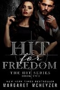 Enlarge image Cover: Hit for Freedom - Margaret McHeyzer