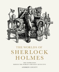 Abbildung von: The Worlds of Sherlock Holmes - Frances Lincoln