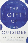 Cover: The Gift of the Outsider - Harvest House Publishers,U.S.