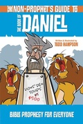 Cover: The Non-Prophet's Guide to the Book of Daniel - Harvest House Publishers,U.S.