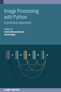 Enlarge image Cover: Image Processing with Python - Institute of Physics Publishing