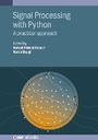 Cover: Signal Processing with Python - Institute of Physics Publishing