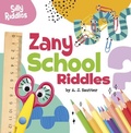 Cover: Zany School Riddles - Pebble Books