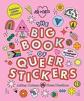 Cover: The Big Book of Queer Stickers - Running Press Adult