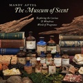 Cover: The Museum of Scent - Abbeville Press Inc.,U.S.