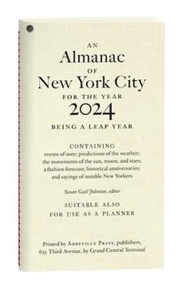 Abbildung von: An Almanac of New York City for the Year 2024 - Abbeville Press Inc.,U.S.