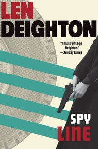 Enlarge image Cover: Spy Line - Grove Press / Atlantic Monthly Press