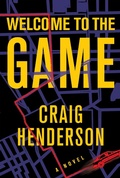 Cover: Welcome to the Game - Grove Press / Atlantic Monthly Press