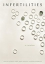 Cover: Infertilities, a Curation - Wayne State University Press