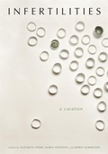 Cover: Infertilities, a Curation - Wayne State University Press
