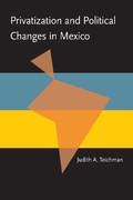 Cover: Privatization and Political Change in Mexico - Penguin Random House South Africa