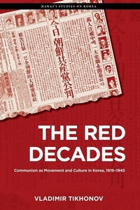 Enlarge image Cover: The Red Decades - University of Hawai'i Press