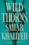 Cover: Wild Thorns - Saqi Books