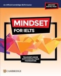 Cover: Mindset for IELTS with Updated Digital Pack Foundation Teacher's Book with Digital Pack - Cambridge University Press