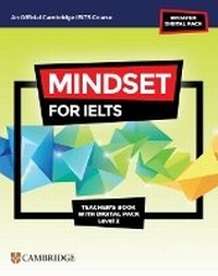 Enlarge image Cover: Mindset for IELTS with Updated Digital Pack Level 2 Teacher's Book with Digital Pack - Cambridge University Press