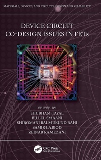 Enlarge image Cover: Device Circuit Co-Design Issues in FETs - CRC Press