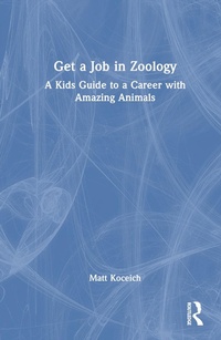 Abbildung von: Get a Job in Zoology - Routledge
