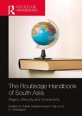 Cover: The Routledge Handbook of South Asia - Routledge India