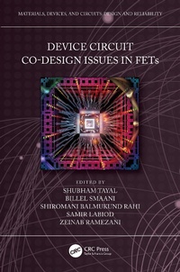 Enlarge image Cover: Device Circuit Co-Design Issues in FETs - CRC Press