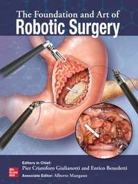 Abbildung von: Foundation and Art of Robotic Surgery - McGraw Hill LLC