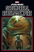 Cover: Star Wars: Scoundrels, Rebels and The Empire - Marvel Comics