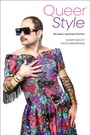Cover: Queer Style - Bloomsbury Visual Arts