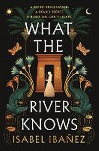 Abbildung von: What the River Knows - Hodderscape