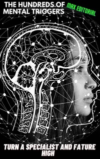 Abbildung von: The hundreds of mental triggers turn a specialist and fature high - Bibliomundi