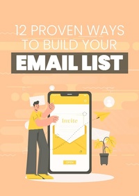 Abbildung von: 12 Proven Ways To Build Your Email List - Bibliomundi