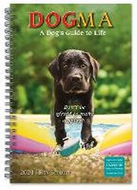Enlarge image Cover: Dogma: A Dog's Guide to Life -- Ron Schmidt - Sellers Publishing