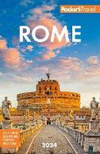 Abbildung von: Fodor's Rome 2024 - Fodor's Travel Publications Inc.,U.S.