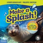 Cover: Make a Splash! - Free Spirit Publishing Inc.,U.S.