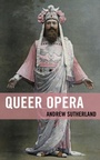 Cover: Queer Opera - Lexington Books