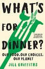 Bild: What's for Dinner? - Thames and Hudson (Australia) Pty Ltd
