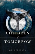 Cover: Children of Tomorrow - Great Plains Publications Ltd