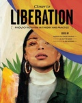 Cover: Closer to Liberation - Cognella, Inc