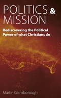 Cover: Politics & Mission - Sacristy Press
