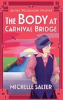 Bild: The Body at Carnival Bridge - Boldwood Books Ltd