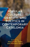 Cover: Popular Culture, Identity, and Politics in Contemporary Catalonia - Tamesis Books