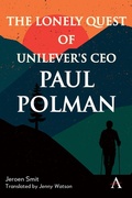 Cover: The Lonely Quest of Unilever's CEO Paul Polman - First Hill Books