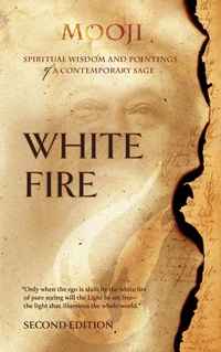 Enlarge image Cover: White Fire - Mooji Media