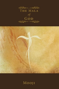Enlarge image Cover: The Mala of God - Mooji Media