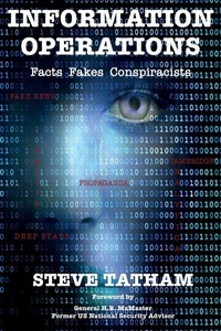 Enlarge image Cover: Information Operations - Howgate Publishing Limited