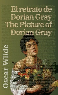 Abbildung von: El retrato de Dorian Gray - The Picture of Dorian Gray - Rosetta Edu